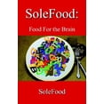 thumbnail image 3 of Solefood : Food for the Brain, 3 of 3