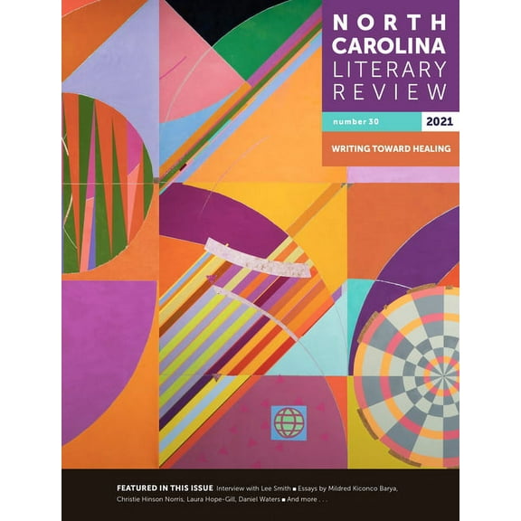 North Carolina Literary Review: Number 30, 2021, (Paperback)