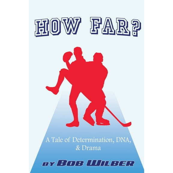 How Far? A Tale of Determination, DNA, and Drama, (Paperback)