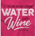 thumbnail image 2 of Follow Anyone Turns Water to Wine Women's Plus Size Graphic Tee Brisco Brands 2X, 2 of 5