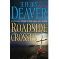 thumbnail image 1 of Pre-Owned Roadside Crosses: A Kathryn Dance Novel (Hardcover) 1416549994 9781416549994, 1 of 1