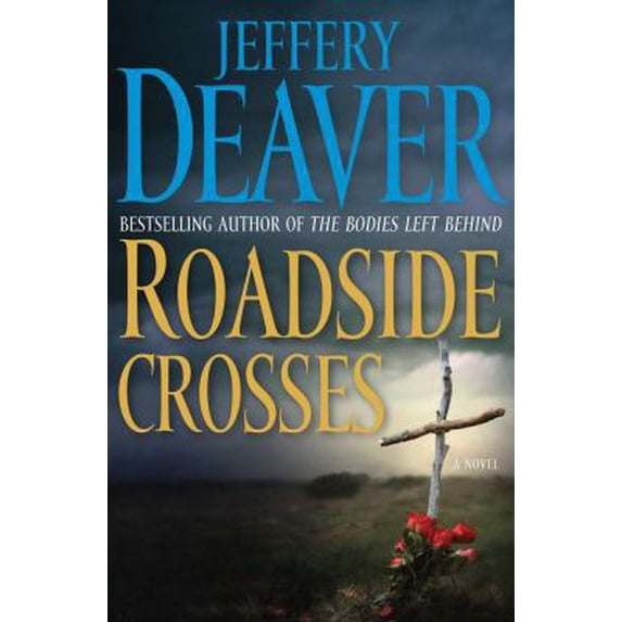 Pre-Owned Roadside Crosses: A Kathryn Dance Novel (Hardcover) 1416549994 9781416549994