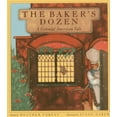 thumbnail image 1 of Pre-Owned The Baker's Dozen: A Colonial American Tale (Paperback) 1939160707 9781939160706, 1 of 2