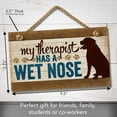 thumbnail image 7 of CounterArt "Therapist Has Wet Nose" Hanging Wood Wall Sign 9.5” by 5.75”, 7 of 7