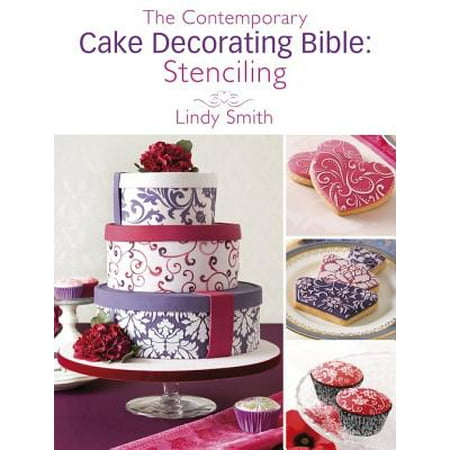 - The Contemporary Cake Decorating Bible: Stenciling - eBook