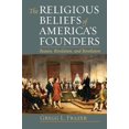 thumbnail image 1 of Les Croyances Religieuses des Fondateurs de l'Amérique: Raison, Révélation et Révolution, 1 of 1