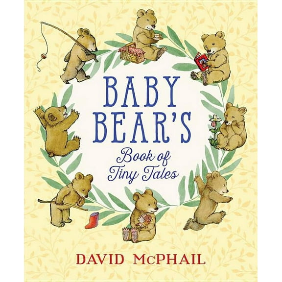 Baby Bear's Book of Tiny Tales, (Hardcover)