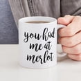 thumbnail image 4 of CafePress - You Had Me At Merlot - 11 oz Ceramic Mug - Novelty Coffee Tea Cup, 4 of 4