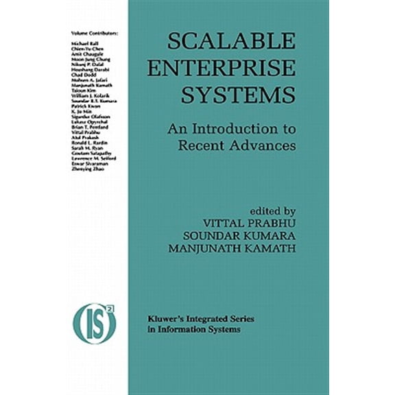Pre-Owned Integrated Information Systems Scalable Enterprise Systems: An Introduction to Recent Advances, Book 3, (Hardcover)