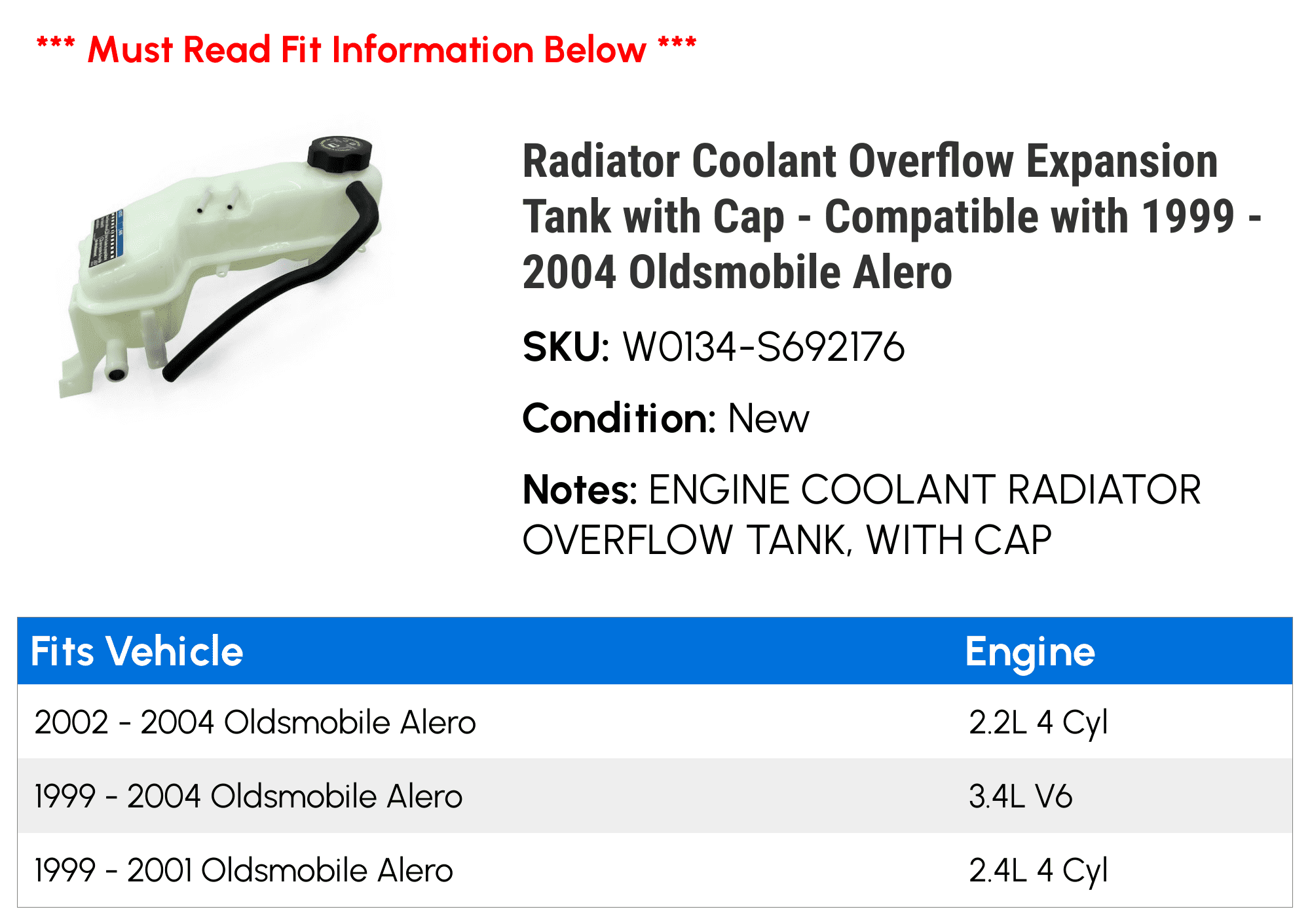 Radiator Coolant Overflow Expansion Tank with Cap - Compatible with 1999 - 2004 Oldsmobile Alero 2000 2001 2002 2003