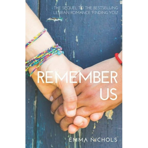 Remember Us (Paperback) by Emma Nichols