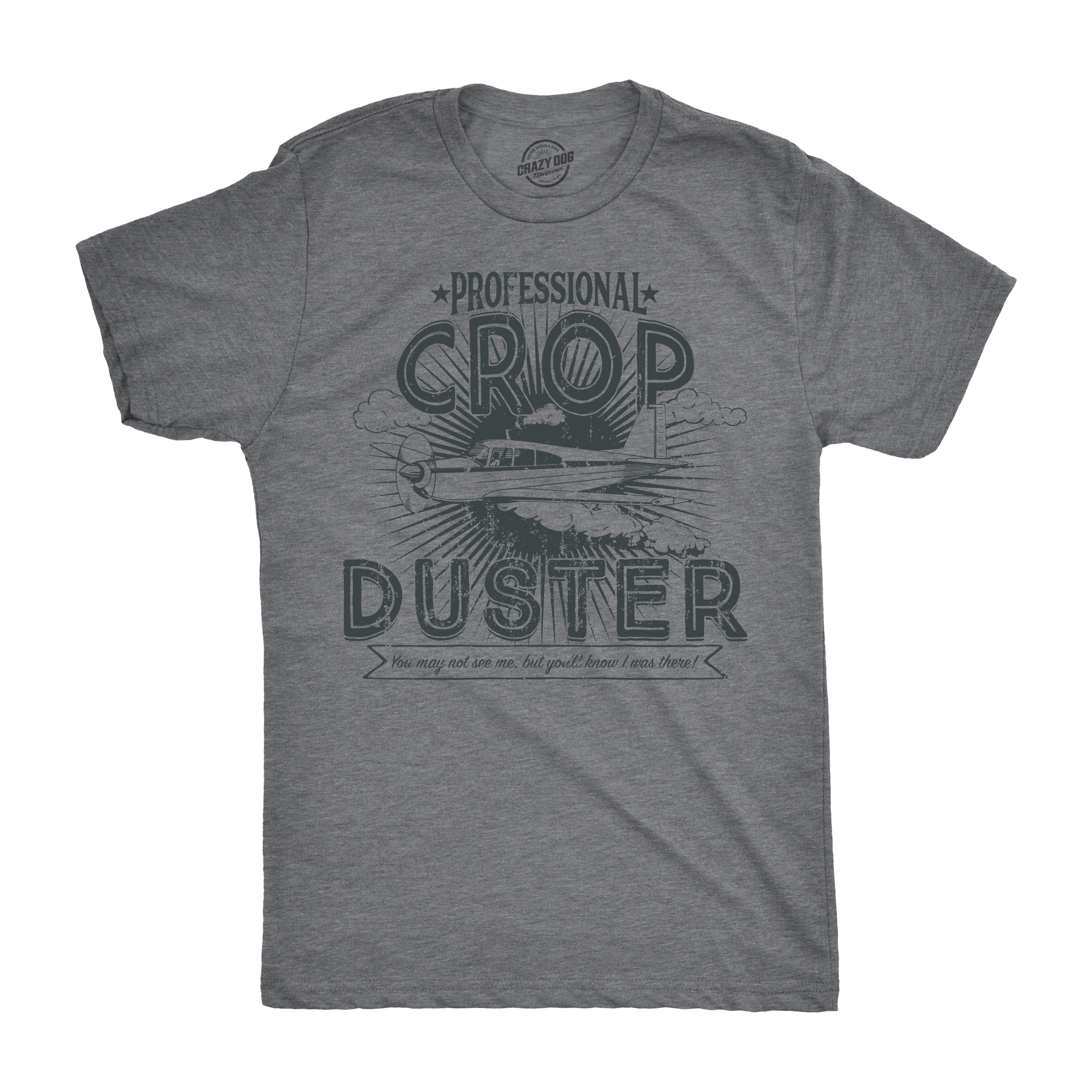 Mens Professional Crop Duster T shirt Funny Sarcastic Humor Farting Tee