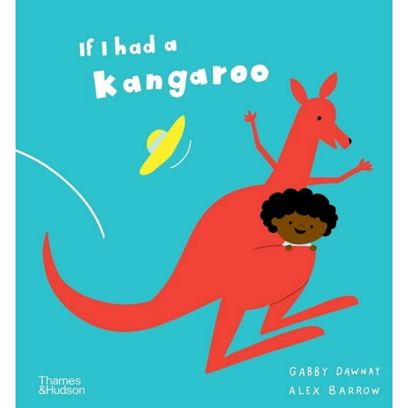 If I Had A... If I Had a Kangaroo, Book 5, (Hardcover)