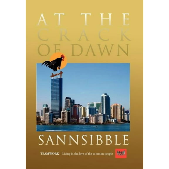 At The Crack Of Dawn (Hardcover)