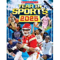 Pre-Owned Scholastic Year in Sports 2025 (Paperback) 1546131574 9781546131571