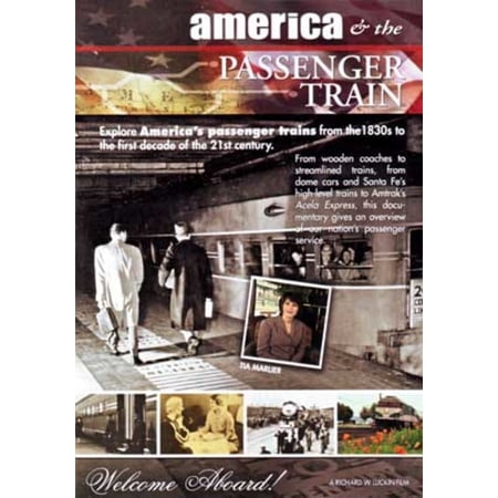 America & the Passenger Train