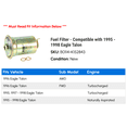 thumbnail image 2 of Fuel Filter - Compatible with 1995 - 1998 Eagle Talon 1996 1997, 2 of 2