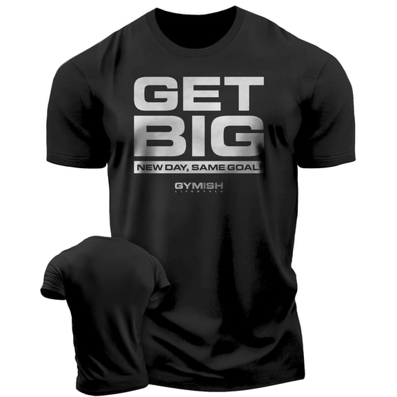 Gymish Get Big Workout T-Shirt – Funny Gym Shirt for Men, Lifting Tee, Men’s Workout Shirt, Deadlift Gym T-Shirt, Athletic Gym Wear for Men