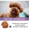 thumbnail image 5 of Pet Hair Conditioner, Cleans, Cares For, Fluffs, Softens, And In Pet Hair, Pet Hair Care Cream, 5 of 6