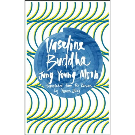 Vaseline Buddha (Paperback)