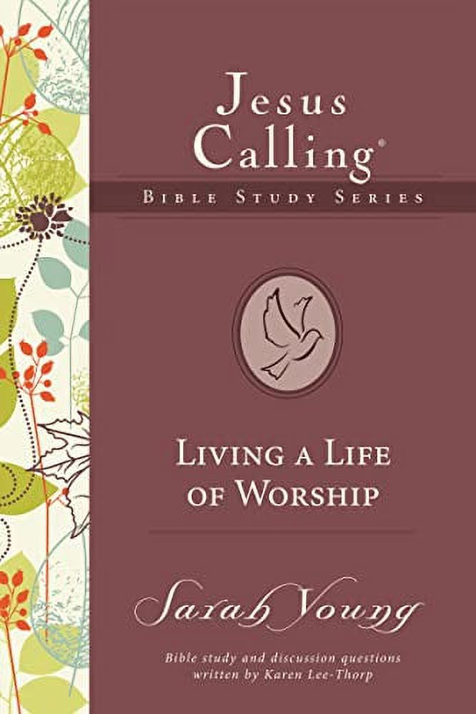 Jesus Calling Bible Studies: Living a Life of Worship (Paperback) - image 2 of 2