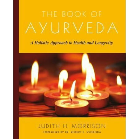 Pre-Owned The Book of Ayurveda (Paperback) 0684800179 9780684800172