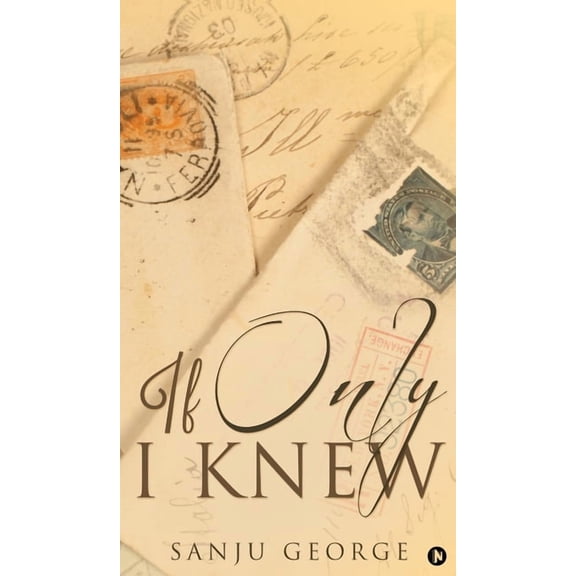 If Only I Knew, (Hardcover)