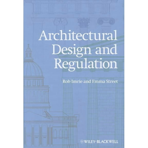 Architectural Design and Regulation (Hardcover)