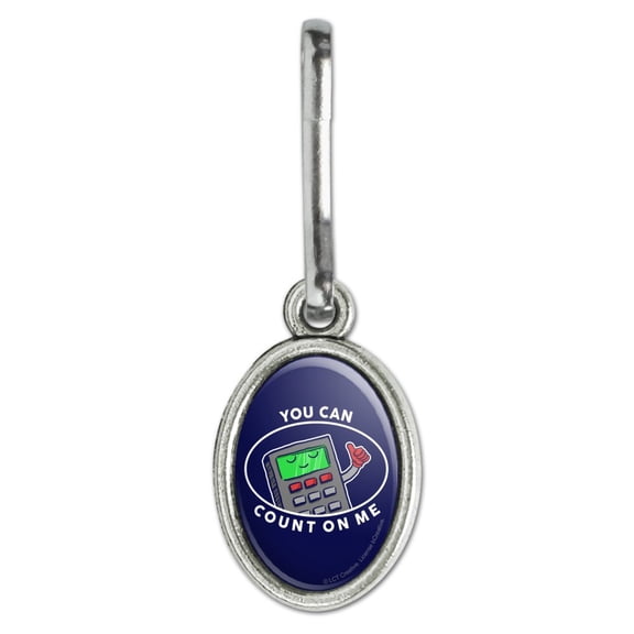 You Can Count On Me Calculator Funny Humor Antiqued Oval Charm Clothes Purse Suitcase Backpack Zipper Pull Aid