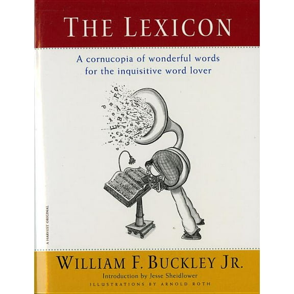 The Lexicon: A Cornucopia of Wonderful Words for the Inquisitive Word Lover, (Paperback)