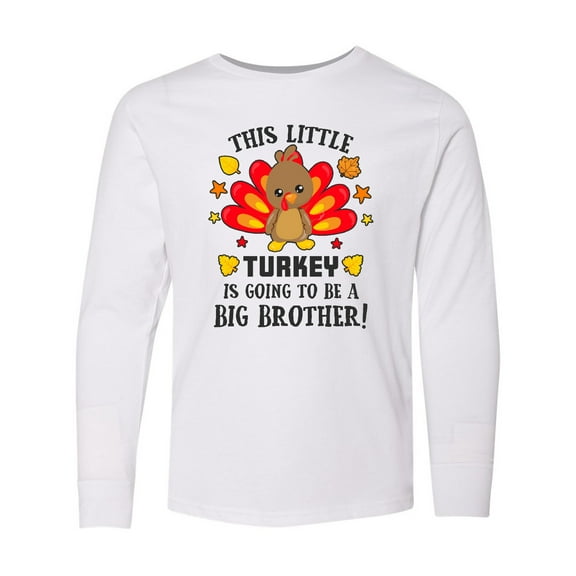 Inktastic This Little Turkey is Going to be a Big Brother Long Sleeve Youth T-Shirt