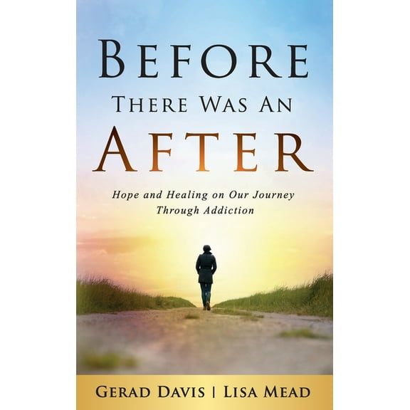 Before There Was An After, (Hardcover)