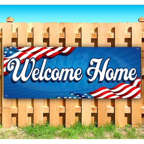 Welcome Home 13 oz Vinyl Banner With Metal Grommets