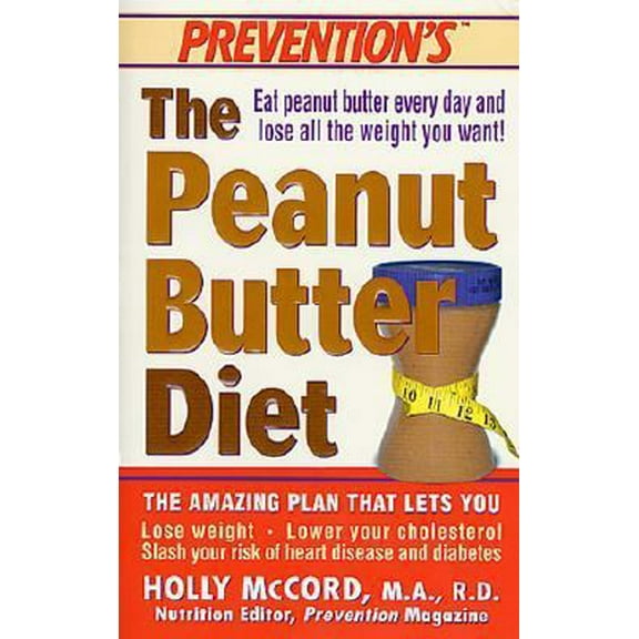 Pre-Owned The Peanut Butter Diet (Paperback) 0312982240 9780312982249