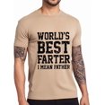 thumbnail image 2 of Worlds Best Farter I Mean Father T Shirt, Worlds Greatest Farter I Mean Father Shirts For Men, 2 of 7
