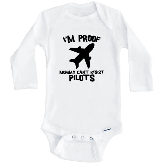 I'm Proof Mommy Can't Resist Pilots Funny Pilot One Piece Baby Bodysuit (Long Sleeve), 0-3 Months White