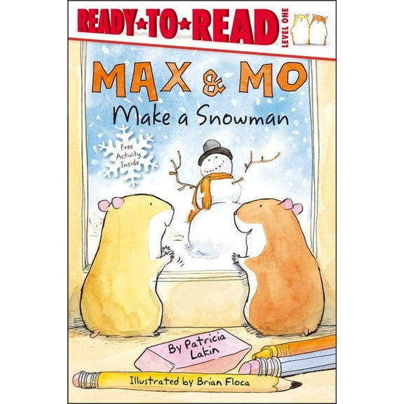 Max & Mo Max & Mo Make a Snowman: Ready-To-Read Level 1, (Hardcover)