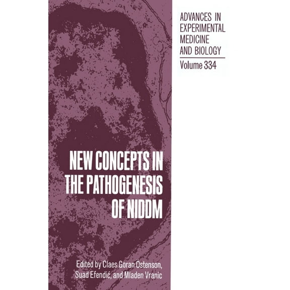 NATO Asi Series New Concepts in the Pathogenesis of Niddm, Book 334, (Hardcover)
