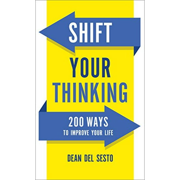 Pre-Owned Shift Your Thinking: 200 Ways to Improve Your Life, 9780800726874, 0800726871, Paperback,