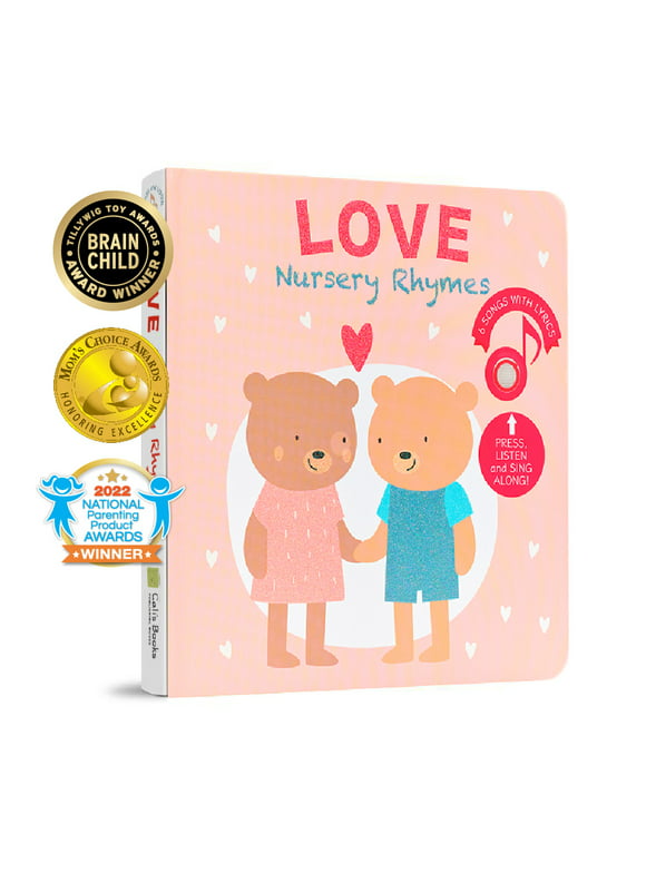 Cali's Books. Love Nursery Rhymes Sound Book for Children. Board Book
