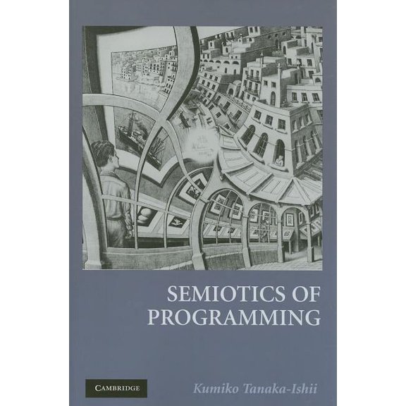 Semiotics of Programming, (Paperback)
