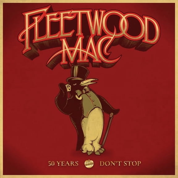 Fleetwood Mac - 50 Years - Don't Stop - Music & Performance - CD