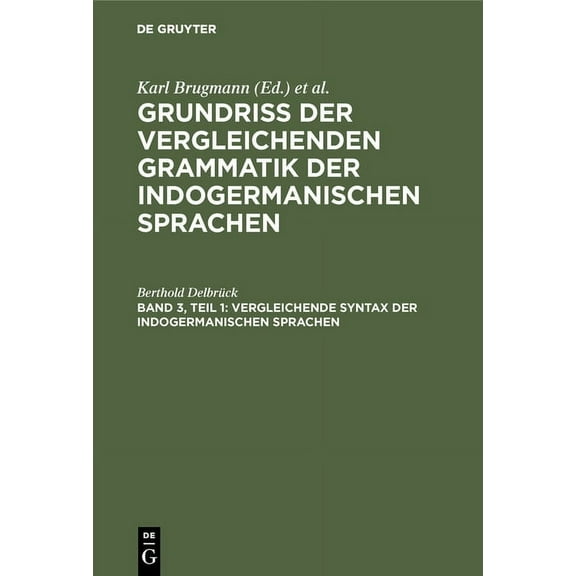 Vergleichende Syntax der indogermanischen Sprachen, (Hardcover)