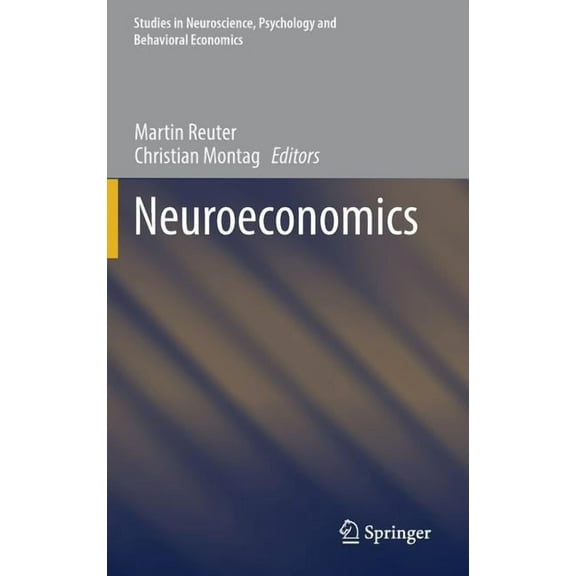 Studies in Neuroscience, Psychology and  Neuroeconomics, (Hardcover)