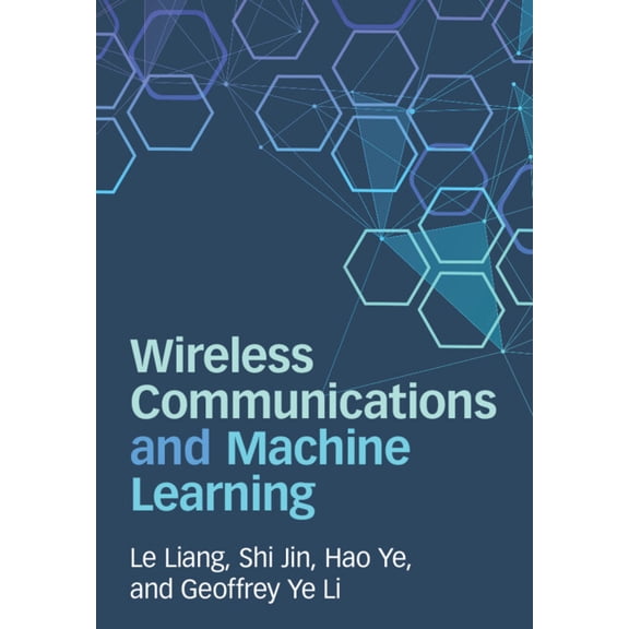 Wireless Communications and Machine Learning, (Hardcover)