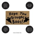 thumbnail image 6 of Evergreen 16 x 28 Inches Hope you Brought Boos Welcome Door Mat | Non-Slip Rubber Backing | Dirt catching Natural Coir | Indoor and Outdoor Home Decor, 6 of 6