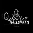 thumbnail image 4 of Vinyl Wall Art Decal - Queen Of Halloween - 15" x 25" - Trendy Fun Halloween Humorous Quote Hat Design Sticker For Living Room Windows Doors Entry Storefront Coffee Shop Spooky Decor, 4 of 4