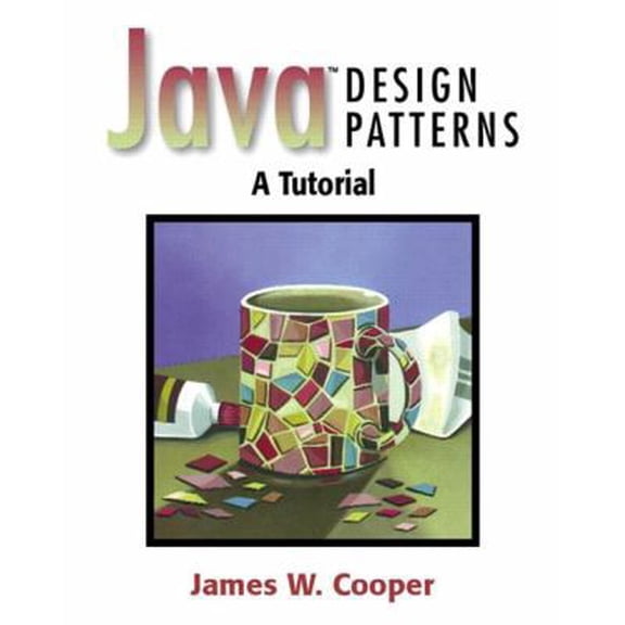 Pre-Owned Java? Design Patterns: A Tutorial (Paperback) 0201485397 9780201485394