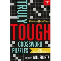 The New York Times Truly Tough Crossword Puzzles, Volume 2: 200 Challenging Puzzles, (Paperback)