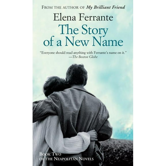 Neapolitan Novels The Story of a New Name, Book 02, (Paperback)